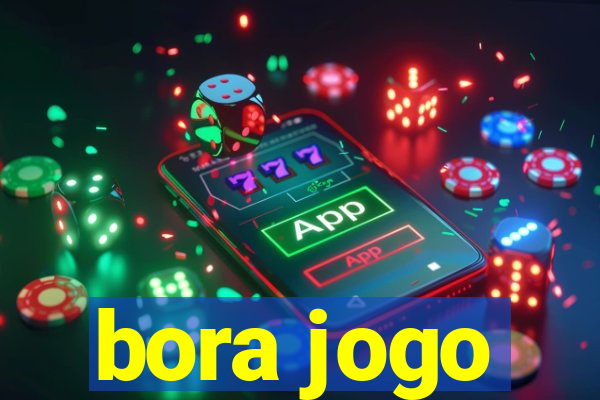 bora jogo